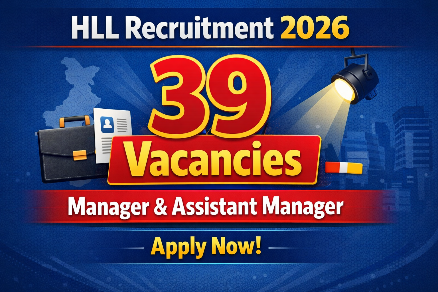 HLL Recruitment 2026 Notification: 39 Vacancies for Manager & Assistant Manager